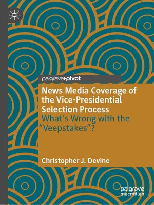 cover image of News Media Coverage of the Vice-Presidential Selection Process
